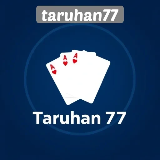 Mengenal Situs Taruhan77 Sebagai Pilihan Game Online